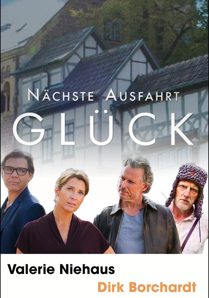 Nächste Ausfahrt Glück Jetzt online Stream anschauen